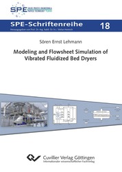 Modeling and Flowsheet Simulation of Vibrated Fluidized Bed Dryers