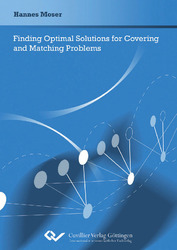 Finding Optimal Solutions for Covering and Matching Problems