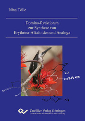 Domino-Reaktionen zur Synthese von Erythrina-Alkaloiden und Analoga