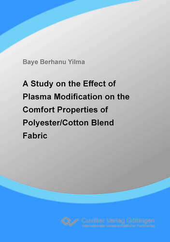 A Study on the Effect of Plasma Modification on the Comfort Properties of Polyester/Cotton Blend Fabric 