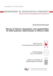 Study of lithium deposition and applicability of solid polymer electrolytes in lithium cells
