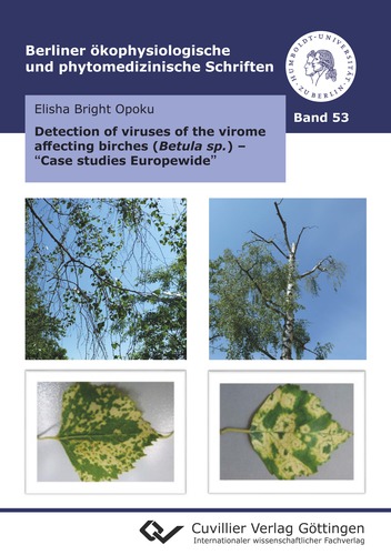Detection of viruses of the virome affecting birches (Betula sp.) - "Case studies Europe-wide"