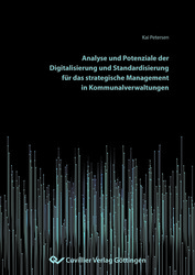 Analyse und Potenziale der Digitalisierung und Standardisierung für das strategische Management in Kommunalverwaltungen