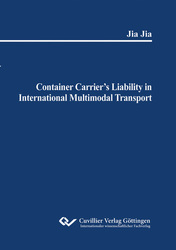 Container Carrier's Liability in International Multimodal Transport