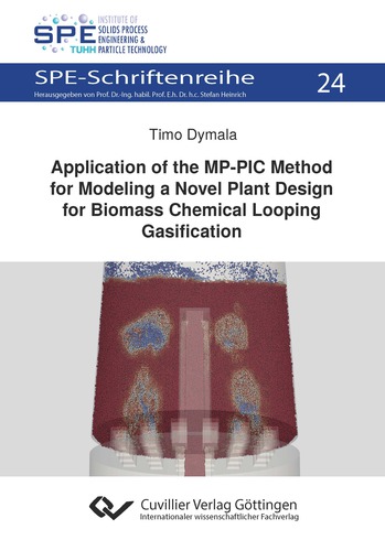 Application of the MP-PIC Method for Modelling a Novel Plant Design for Biomass Chemical Looping Gasification