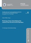 Policing Crime Chat Networks 