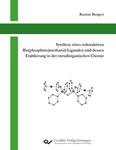 Synthese eines redoxaktiven Bis(phosphino)methanid-Liganden und dessen Etablierung in der metallorganischen Chemie