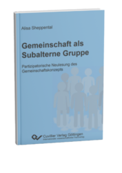 Gemeinschaft als Subalterne Gruppe