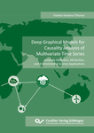 Deep Graphical Models for Causality Analysis of Multivariate Time Series 