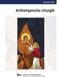 Archetypische Liturgik