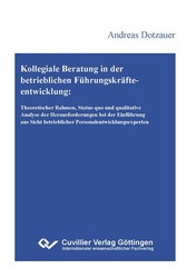 Kollegiale Beratung in der betrieblichen Führungskräfteentwicklung