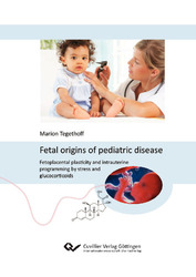 Fetal origins of pediatric disease