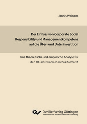 Der Einfluss von Corporate Social Responsibility und Managementkompetenz auf die Über- und Unterinvestition