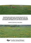 Grazing behavior and forage selectivity of cattle and sheep grazing alone or together on swards differing in plant species diversity