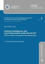 ARTIFICIAL INTELLIGENCE AND LAW ENFORCEMENT UNDER THE AI-ACT