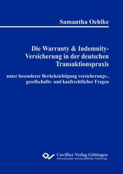 Die Waranty & Indemnity-Versicherung in der deutschen Transaktionspraxis