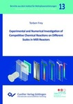 Experimental and Numerical lnvestigation of Competitive Chemical Reactions on Different Scales in Milli Reactors