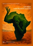 The Lost of Utopia beyond Uncertainty 