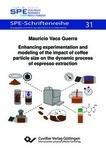 Enhancing experimentation and modeling of the impact of coffee particle size on the dynamic process of espresso extraction 