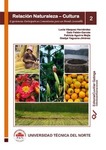Relación Naturaleza – Cultura 