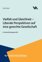 Vielfalt und Gleichheit – Liberale Perspektiven auf eine gerechte Gesellschaft