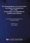 Der homöopathische Arzt und Forscher Jost Künzli von Fimmelsberg (1915-1992)