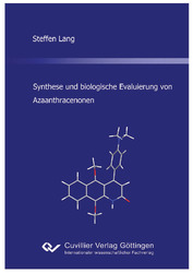 Synthese und biologische Evaluierung von Azaanthracenonen