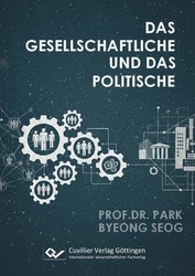 Das Gesellschaftliche und das Politische 