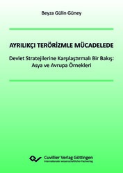 Ayrılıkçı Terörizmle Mücadelede Devlet Stratejilerine Karşılaştırmalı Bir Bakış