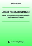 Ayrılıkçı Terörizmle Mücadelede Devlet Stratejilerine Karşılaştırmalı Bir Bakış