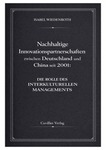 Nachhaltige Innovationspartnerschaften zwischen Deutschland und China seit 2001
