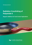 Radiation Crosslink of Polyamide 6 