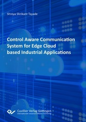 Control Aware Communication System for Edge Cloud based Industrial Applications