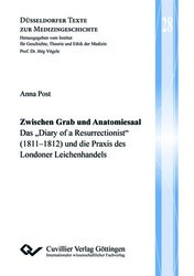 Zwischen Grab und Anatomisaal