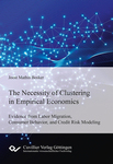 The Necessity of Clustering in Empirical Economics
