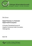 Digital Plasticity in a Federated Digital Health Ecosystem