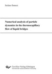 Numerical analysis of particle dynamics in the thermocapillary flow of liquid bridges